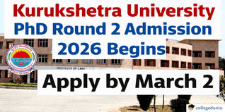 Kurukshetra University PhD Round 2  Admission 2026 Begins; Apply by March 2 @kuk.ac.in